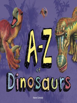 cover image of A–Z of Dinosaurs